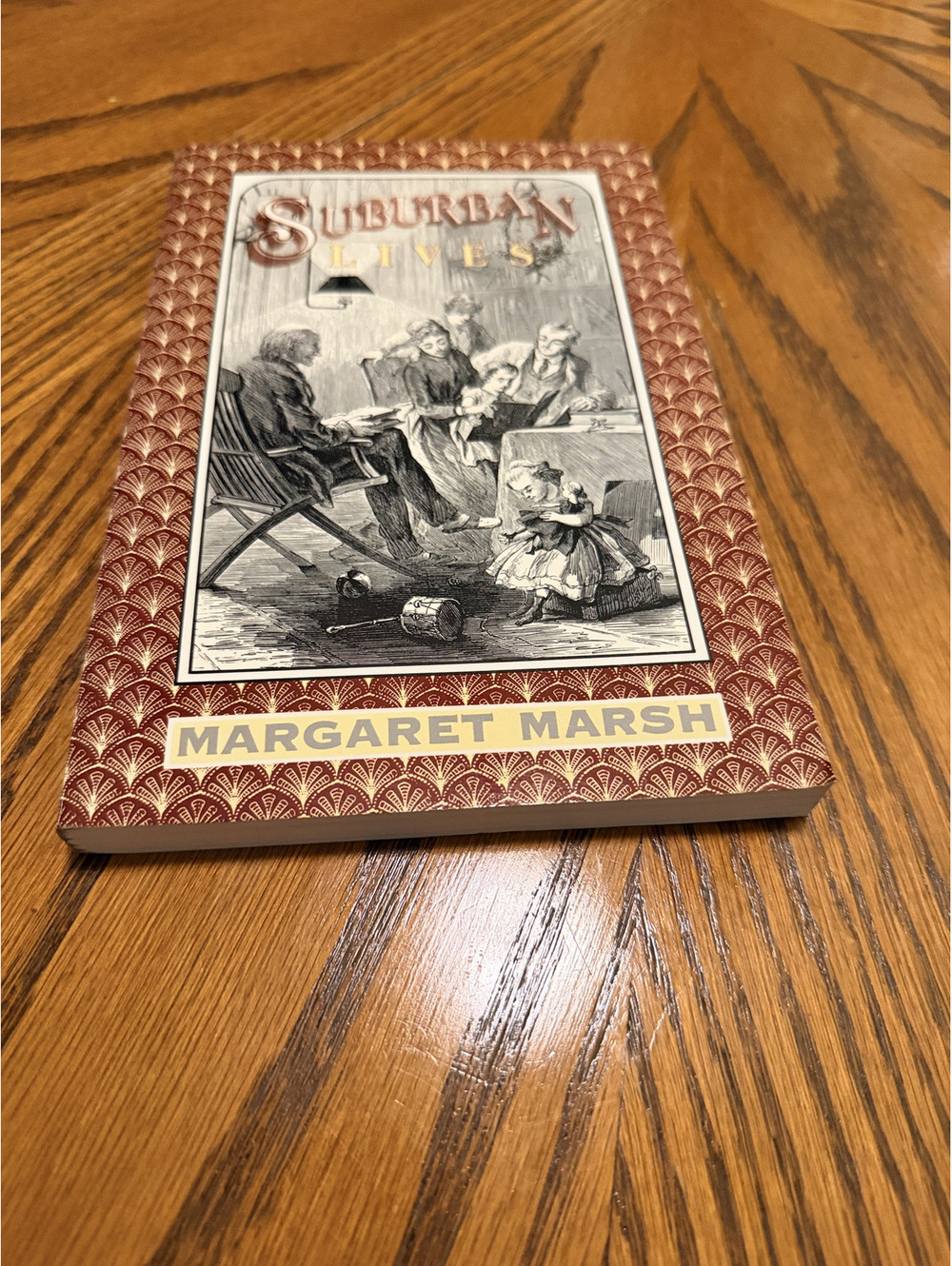 Suburban Lives Margaret Marsh 1990 Rutgers American History Victorian Sociology